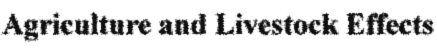 Agriculture and Livestock Effects